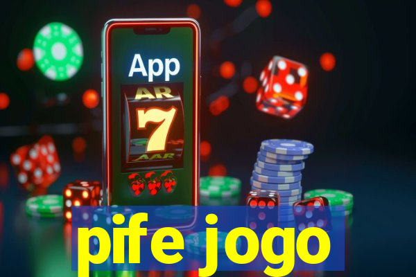 pife jogo